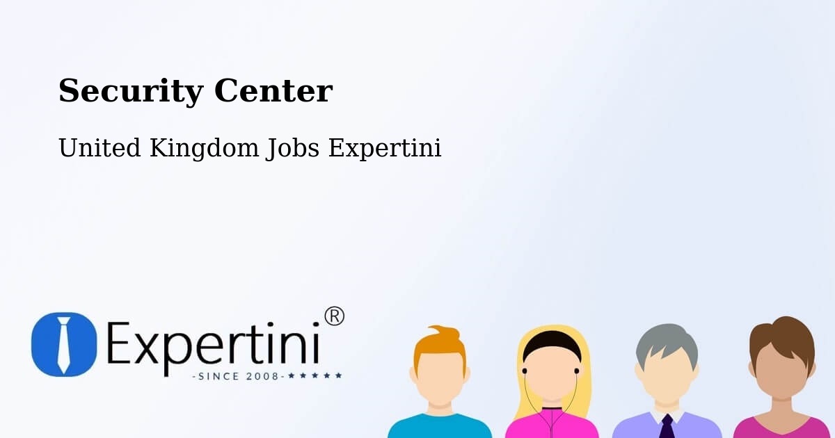 Security & Compliance – Wakefield - United Kingdom Jobs Expertini